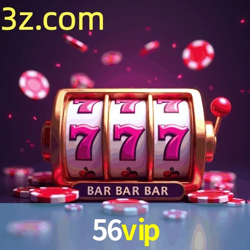 Bonus Features 56VIP